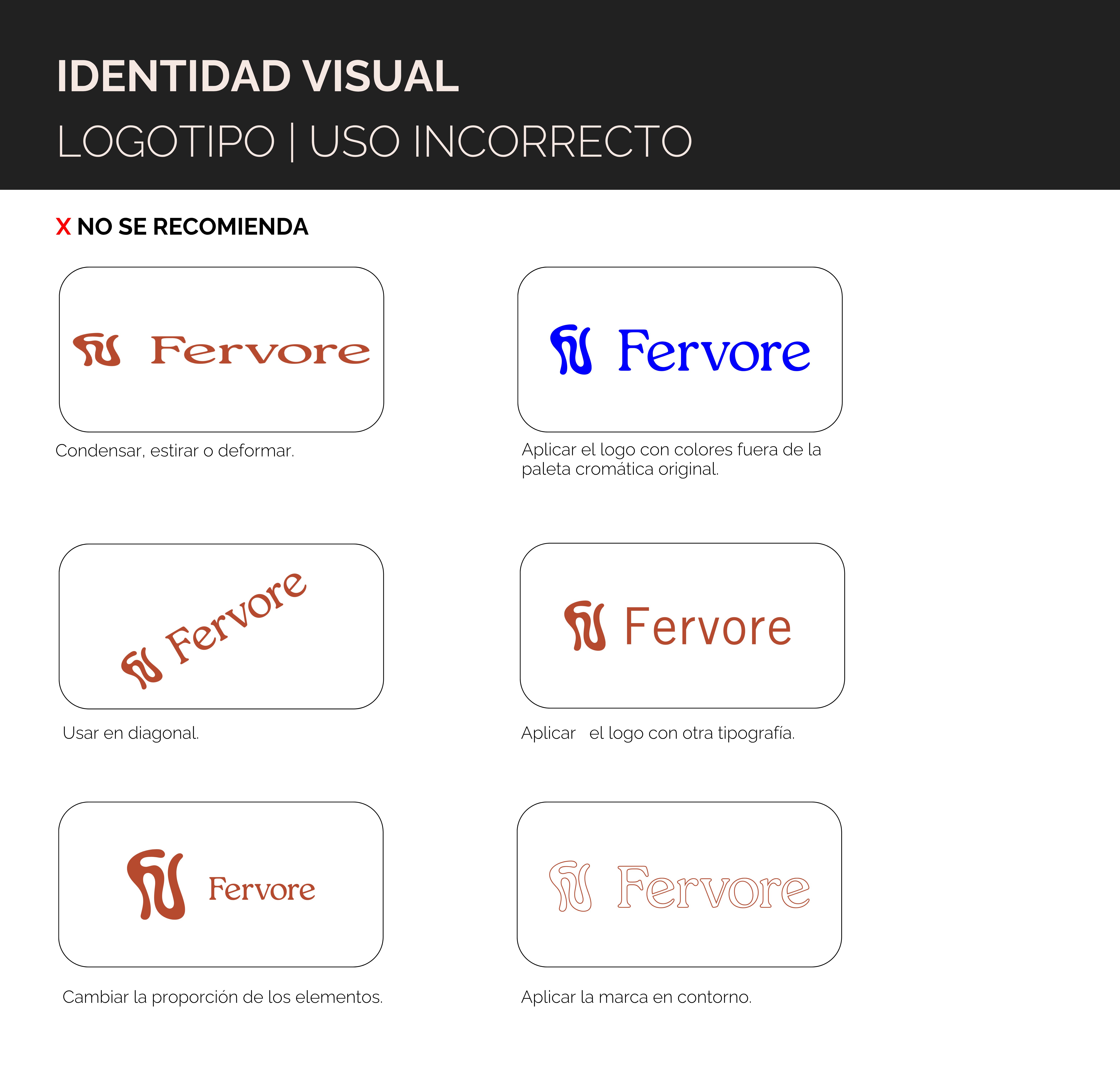 Uso incorrecto de identidad visual de Fervore